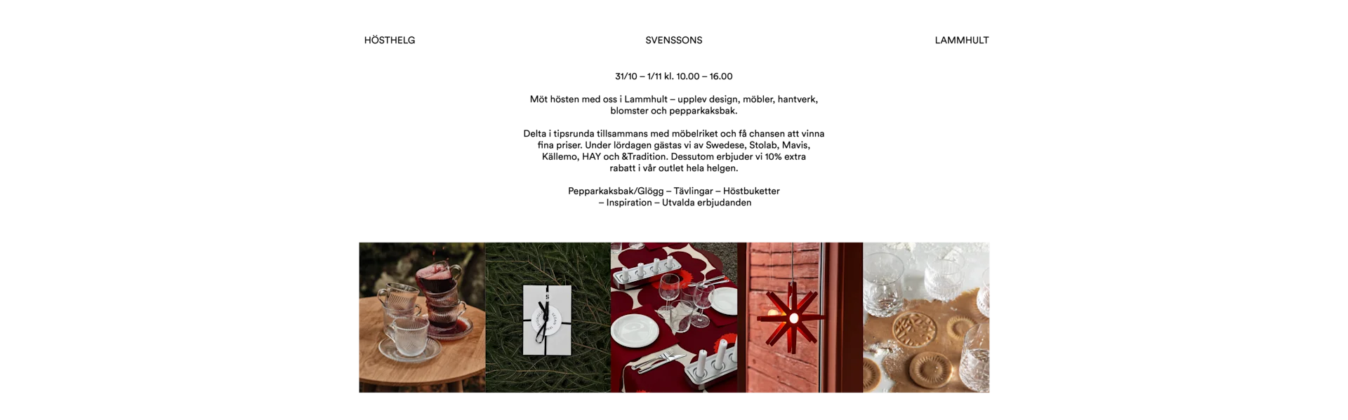 En collage med fem höstbilder: glögg, presentask, dukat festbord, röd stjärnlampa och pepparkaksdeg med utstansade kakor.